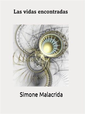 cover image of Las vidas encontradas